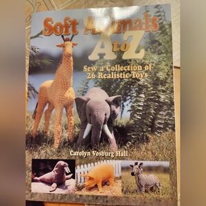 New book Soft Animals A to Z Sewing Book, by Carolyn Vosburg Hall